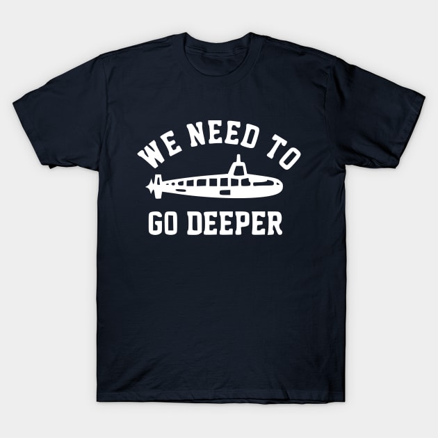 Go Deeper T-Shirt by flimflamsam